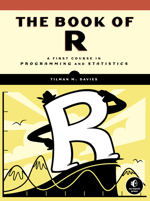Title details for The Book of R by Tilman M. Davies - Available